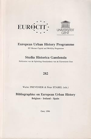 Seller image for Bibliographies on European Urban History. Belgium - Ireland - Spain for sale by In 't Wasdom - antiquariaat Cornelissen & De Jong