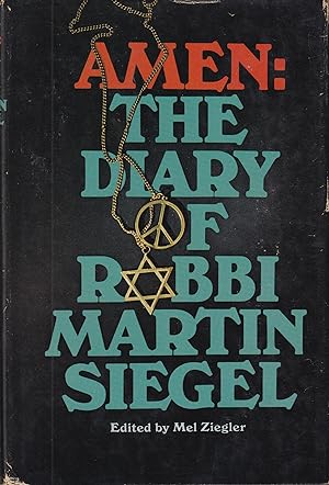Seller image for Amen: the Diary of Rabbi Martin Siegel for sale by In 't Wasdom - antiquariaat Cornelissen & De Jong