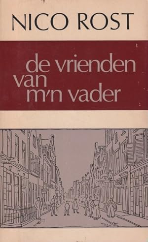 Seller image for De vrienden van m'n vader. Herinneringen aan de Folkingestraat for sale by In 't Wasdom - antiquariaat Cornelissen & De Jong