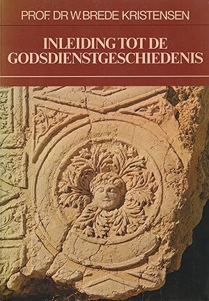 Seller image for Inleiding tot de godsdienstgeschiedenis for sale by In 't Wasdom - antiquariaat Cornelissen & De Jong