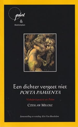 Imagen del vendedor de Een dichter vergeet niet | Poeta pamienta a la venta por In 't Wasdom - antiquariaat Cornelissen & De Jong