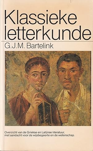 Seller image for Klassieke letterkunde for sale by In 't Wasdom - antiquariaat Cornelissen & De Jong