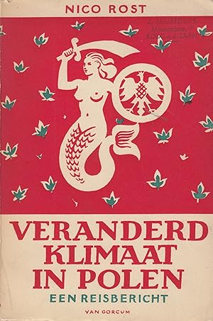 Seller image for Veranderd klimaat in Polen. Een reisbericht for sale by In 't Wasdom - antiquariaat Cornelissen & De Jong
