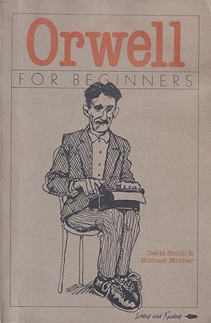 Seller image for Orwell for beginners for sale by In 't Wasdom - antiquariaat Cornelissen & De Jong