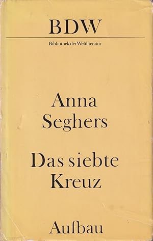 Bild des Verkufers fr Das siebte Kreuz. Ein Roman aus Hitlerdeutschland. (4. Aufl.). zum Verkauf von In 't Wasdom - antiquariaat Cornelissen & De Jong