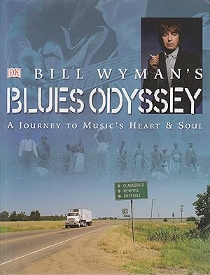 Image du vendeur pour Bill Wyman's Blues Odyssey mis en vente par In 't Wasdom - antiquariaat Cornelissen & De Jong