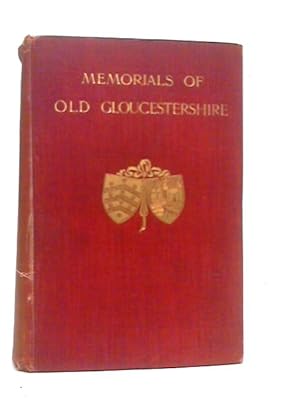 Bild des Verkufers fr Memorials of Old Gloucestershire zum Verkauf von World of Rare Books