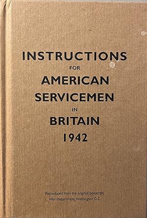 Instructions for American Servicemen in Britain 1942