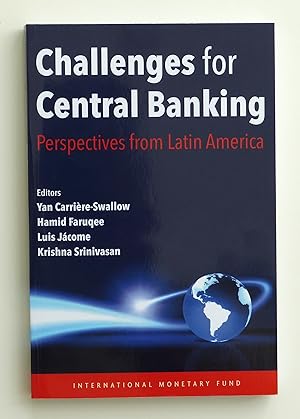 Challenges for Central Banking: perspectives from Latin America