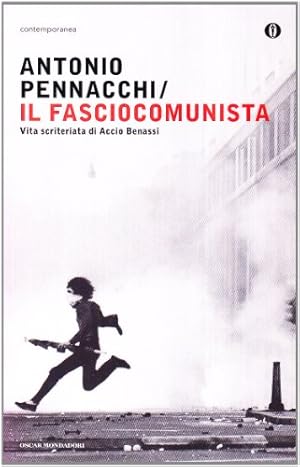 Image du vendeur pour Il fasciocomunista - Antonio Pennacchi mis en vente par libreria biblos