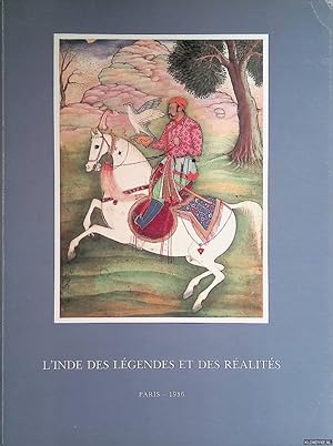 Bild des Verkufers fr L'Inde de Lgendes et des Ralits: Miniatures Indiennes et Persanes: De la Fondation Custodia Collection Frits Lugt zum Verkauf von Klondyke