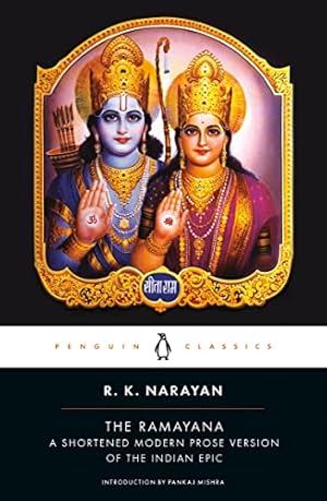 Image du vendeur pour The Ramayana: A Shortened Modern Prose Version of the Indian Epic (Penguin Classics) mis en vente par -OnTimeBooks-