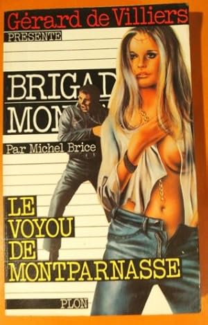 Image du vendeur pour Brigade Mondaine 19 : Le voyou de Montparnasse mis en vente par Dmons et Merveilles