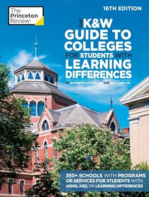 Seller image for K&W Guide to Colleges for Students With Learning Differences for sale by GreatBookPrices