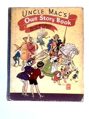 Image du vendeur pour Uncle Mac's Own Story Book mis en vente par World of Rare Books