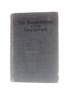 Seller image for The Superstition Called Socialism for sale by World of Rare Books