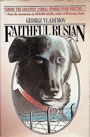 Seller image for Faithful Ruslan: The Story of a Guard Dog for sale by PJK Books and Such