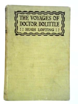 Imagen del vendedor de The Voyages Of Doctor Doolittle a la venta por World of Rare Books