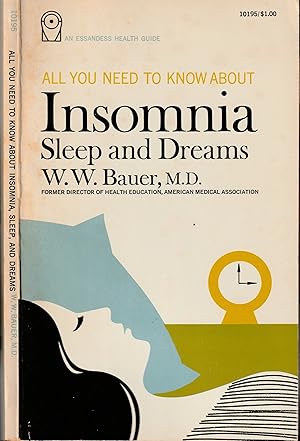 Seller image for All You Need to Know About Insomnia, Sleep and Dreams for sale by PJK Books and Such