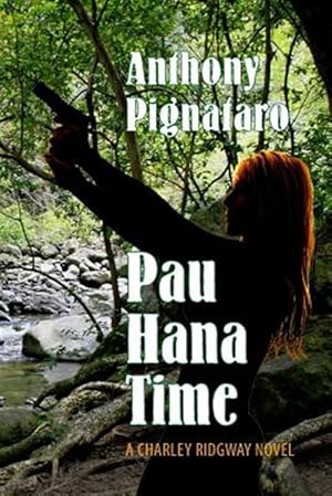 Seller image for Pau Hana Time for sale by GreatBookPricesUK