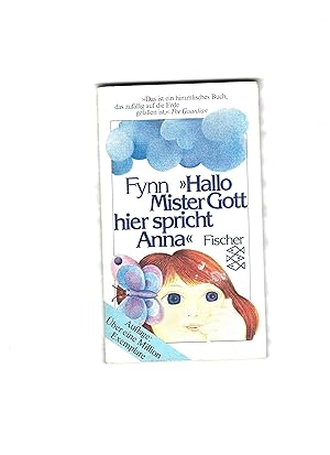 Image du vendeur pour Hallo Mister Gott hier spricht Anna. mis en vente par Sigrid Rhle