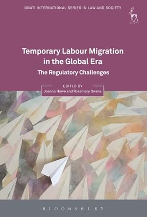 Imagen del vendedor de Temporary Labour Migration in the Global Era : The Regulatory Challenges a la venta por GreatBookPricesUK