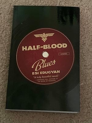 Image du vendeur pour Half-Blood Blues mis en vente par The Poet's Pulpit