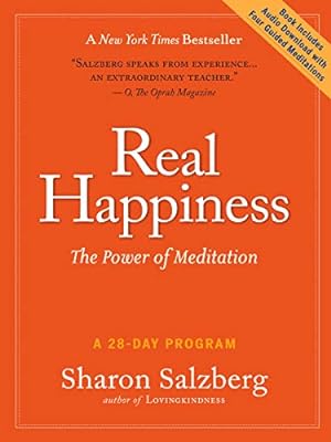 Seller image for Real Happiness: The Power of Meditation: A 28-Day Program for sale by ICTBooks