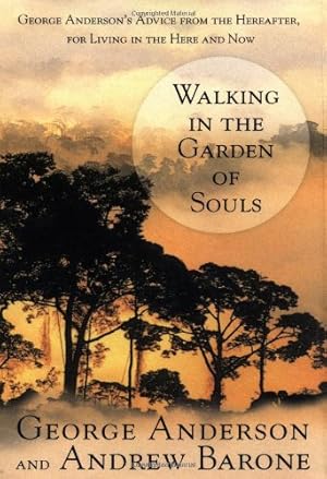 Seller image for Walking in the Garden of Souls for sale by ZBK Books