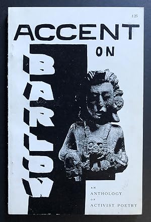 Image du vendeur pour Accent on Barlow : A Commemorative Anthology / An Anthology of Activist Poetry mis en vente par Philip Smith, Bookseller