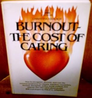 Imagen del vendedor de Burnout: The Cost of Caring a la venta por ZBK Books