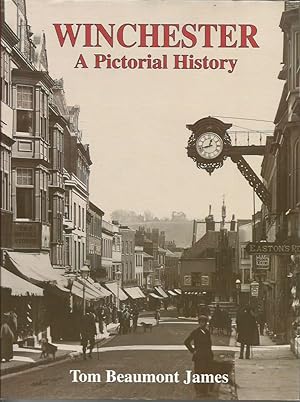 WINCHESTER: A Pictorial History