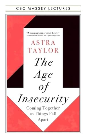 Imagen del vendedor de The Age of Insecurity (Paperback) a la venta por Grand Eagle Retail