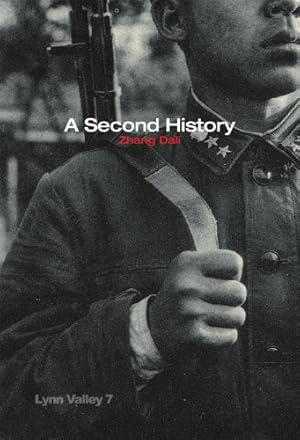 Seller image for Zhang Dali: Lynn Valley 7: A Second History for sale by -OnTimeBooks-