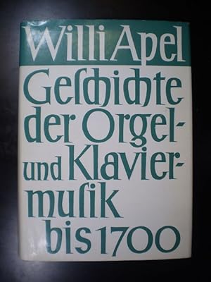 Geschichte der Orgel- und Klaviermusik bis 1700