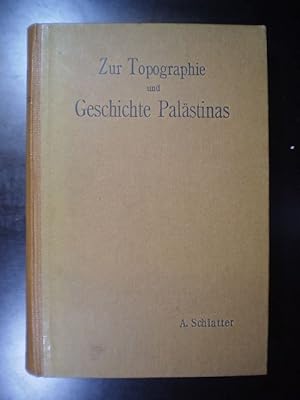 Zur Topographie und Geschichte Palästinas