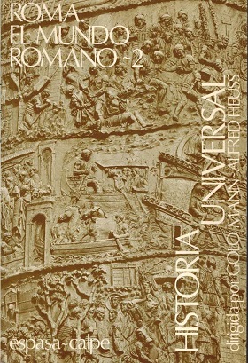 Imagen del vendedor de HISTORIA UNIVERSAL IV. ROMA. EL MUNDO ROMANO 2 a la venta por ALZOFORA LIBROS