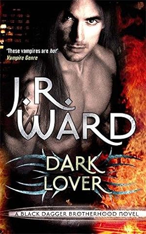 Immagine del venditore per Dark Lover: Number 1 in series (Black Dagger Brotherhood) venduto da WeBuyBooks