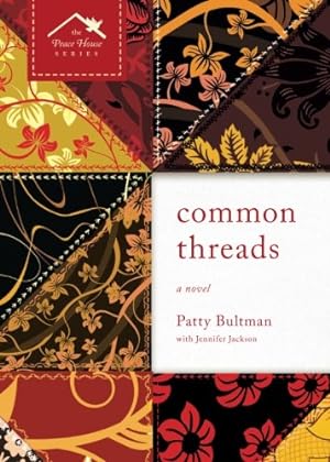 Image du vendeur pour Common Threads mis en vente par Reliant Bookstore