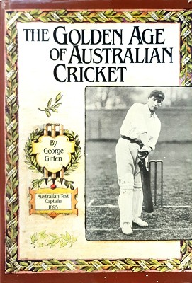 Seller image for The Golden Age Of Australian Cricket for sale by Marlowes Books and Music