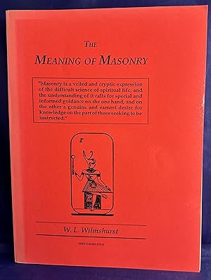 Image du vendeur pour The Meaning of Masonry mis en vente par Books Galore Missouri