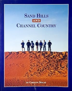 Bild des Verkufers fr Sand Hills And Channel Country zum Verkauf von Marlowes Books and Music