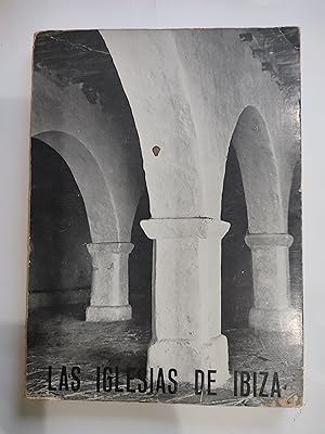 Imagen del vendedor de Las iglesias de Ibiza. a la venta por TURCLUB LLIBRES I OBRES