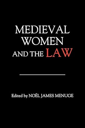 Seller image for Medieval Women and the Law for sale by -OnTimeBooks-