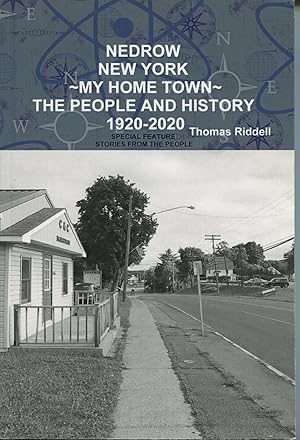Nedrow, New York; my hometown: the people and history, 1920-2020