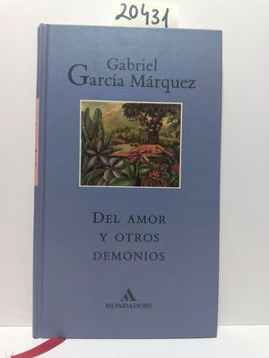 DEL AMOR Y OTROS DEMONIOS