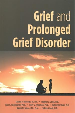 Seller image for Grief and Prolonged Grief Disorder for sale by GreatBookPricesUK