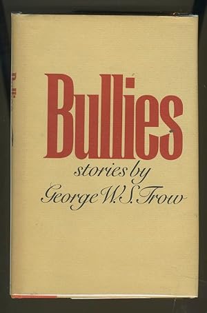 Seller image for BULLIES for sale by Daniel Liebert, Bookseller