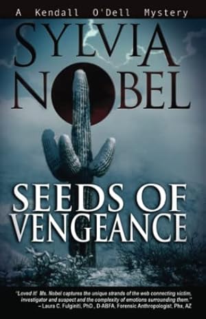 Seller image for Seeds of Vengeance (A Kendall O'Dell Mystery) for sale by -OnTimeBooks-