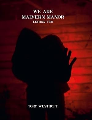 Seller image for We Are Malvern Manor (Paperback) for sale by Grand Eagle Retail
